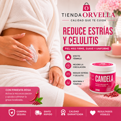 Crema Reductora de Estrías y Celulitis CANDELA