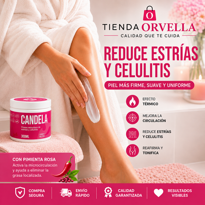 Crema Reductora de Estrías y Celulitis CANDELA